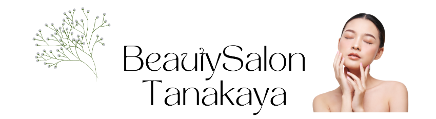 BeautySalon　Tanakaya　エステサロン　タナカヤ