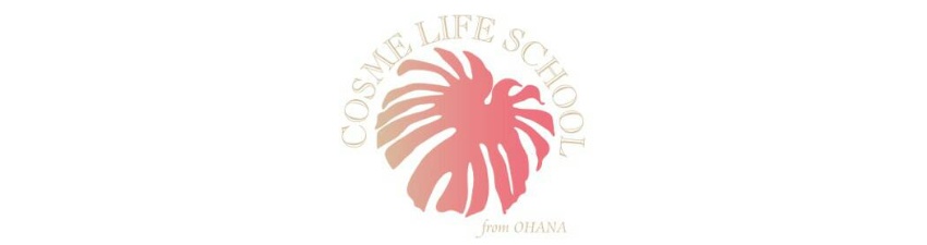 Cosme　Life　School