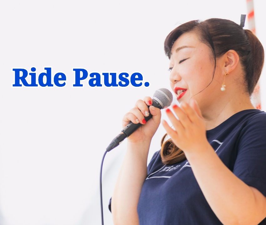 Ride Pause./ﾗｲﾄﾞﾎﾟｰｽﾞ