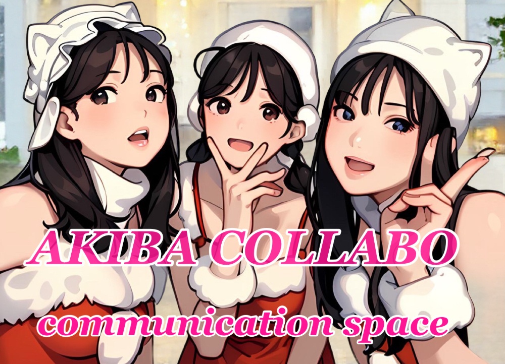 Akiba Collabo 
communication 
space