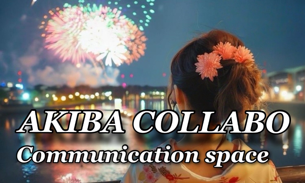 Akiba Collabo 
communication 
space