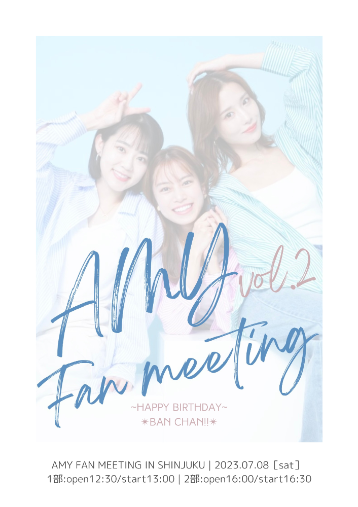 AMY Fan meeting vol.2