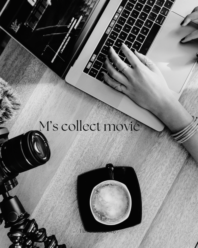 M’s collect movie    